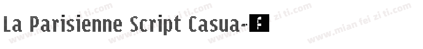 La Parisienne Script Casua字体转换